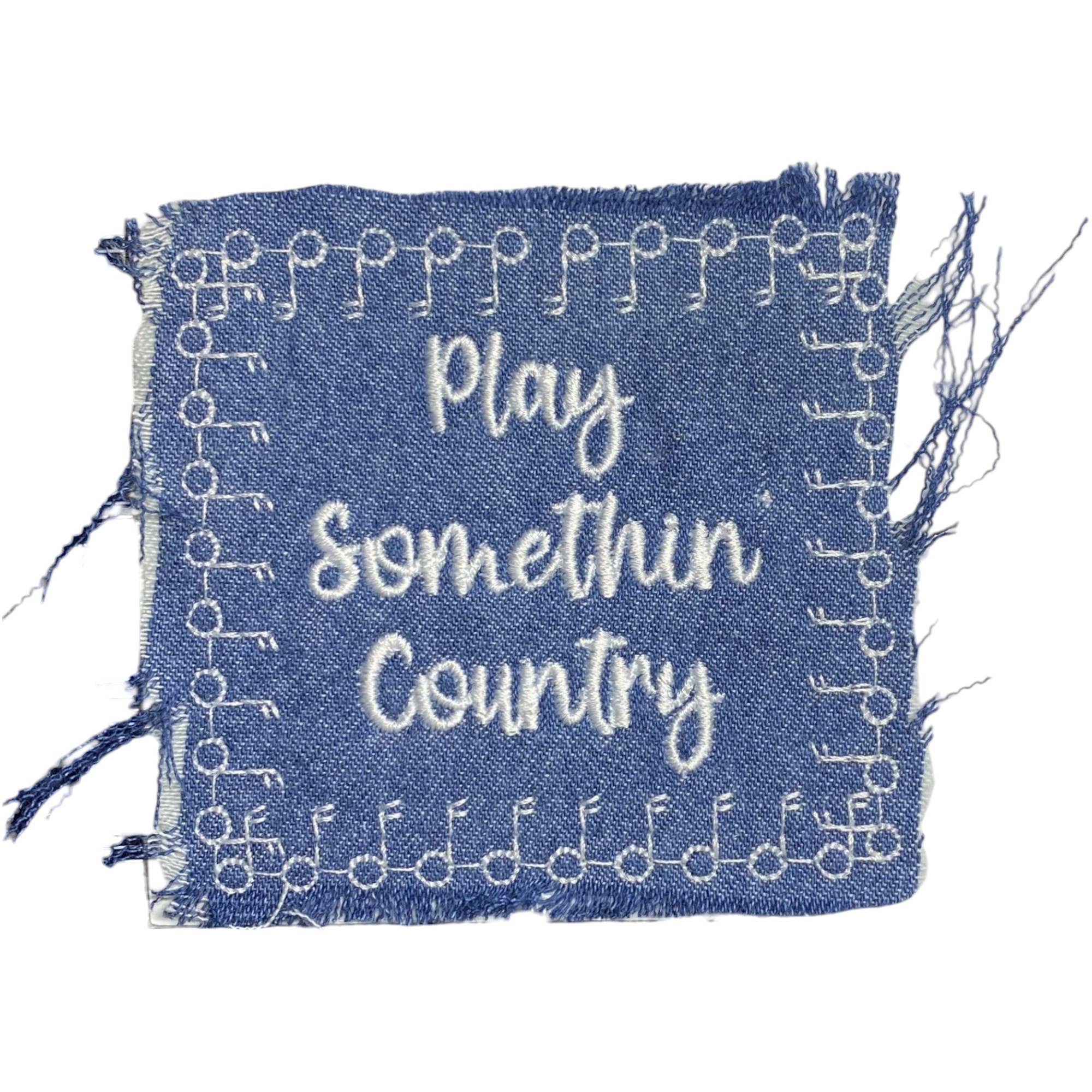 Play Something Country, Denim, Embroidered Iron on Patch