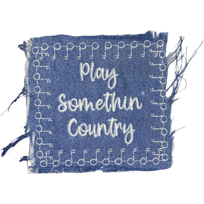 Play Something Country, Denim, Embroidered Iron on Patch