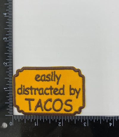 Easily Distracted by Tacos, embroidered, Iron on Patch