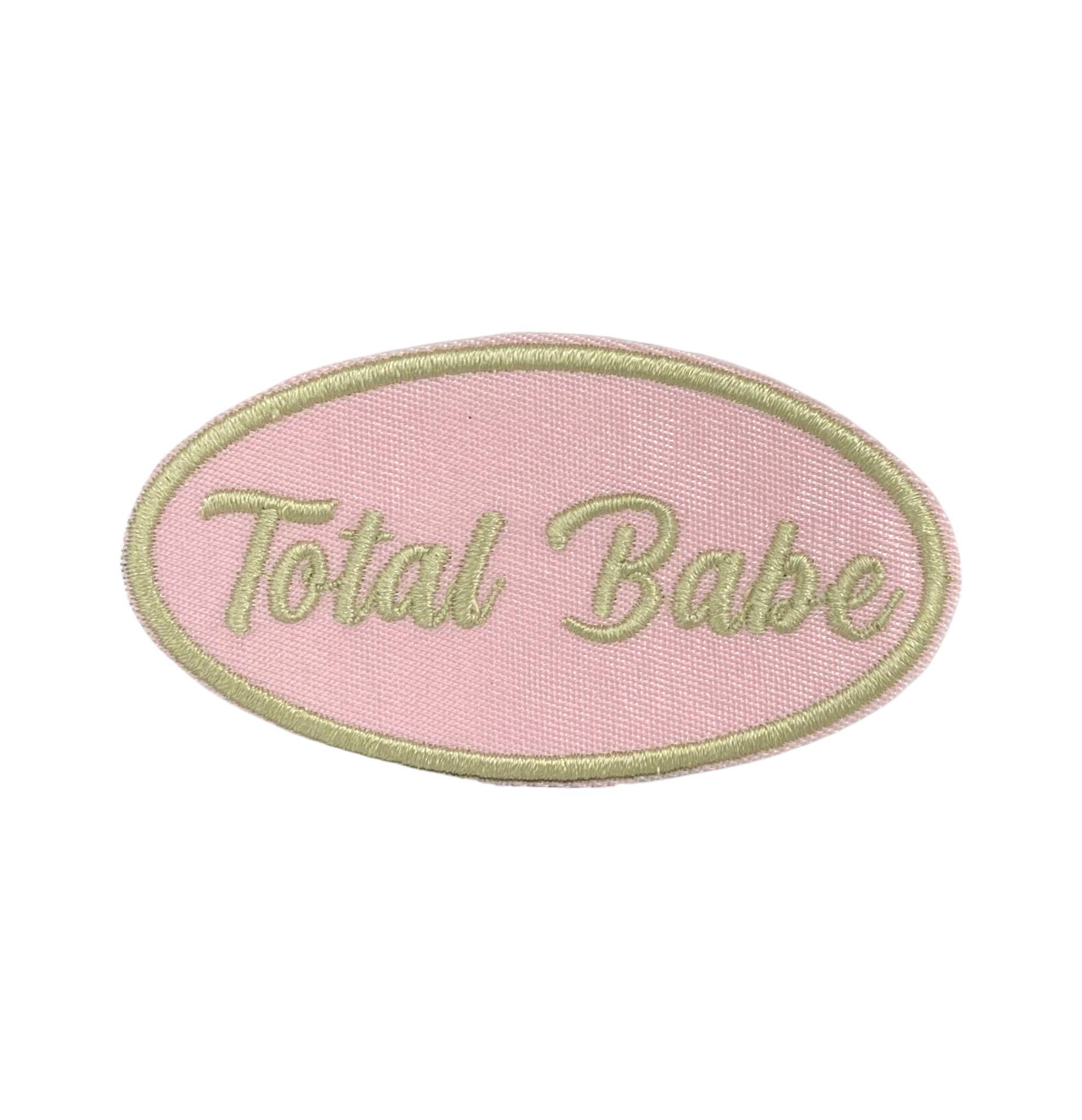 Total Babe in Oval, Pink, Hat Bar Embroidered Iron on Patch