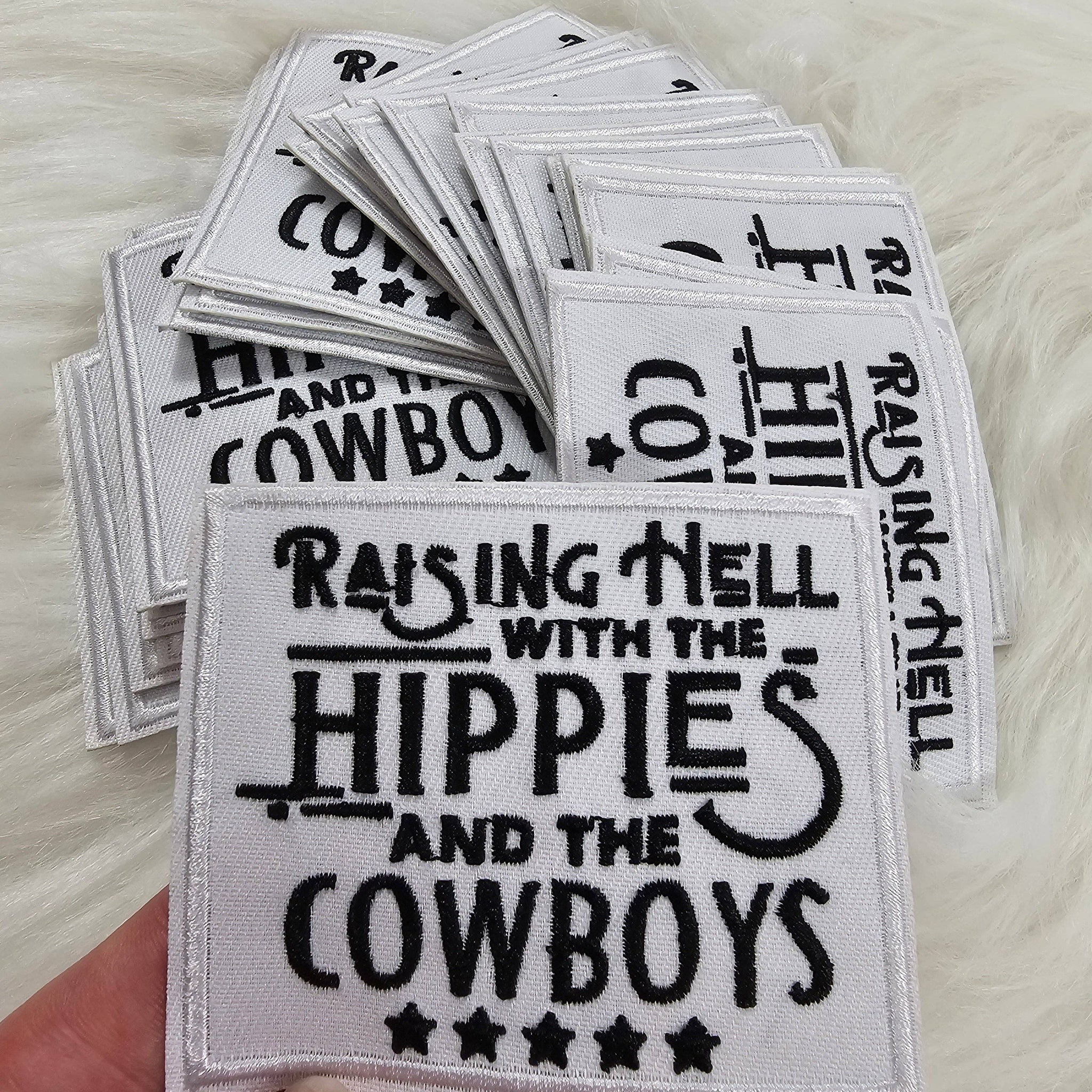 'Raising Hell With The Hippies And The Cowboys' Western Embroidery Iron On Patch