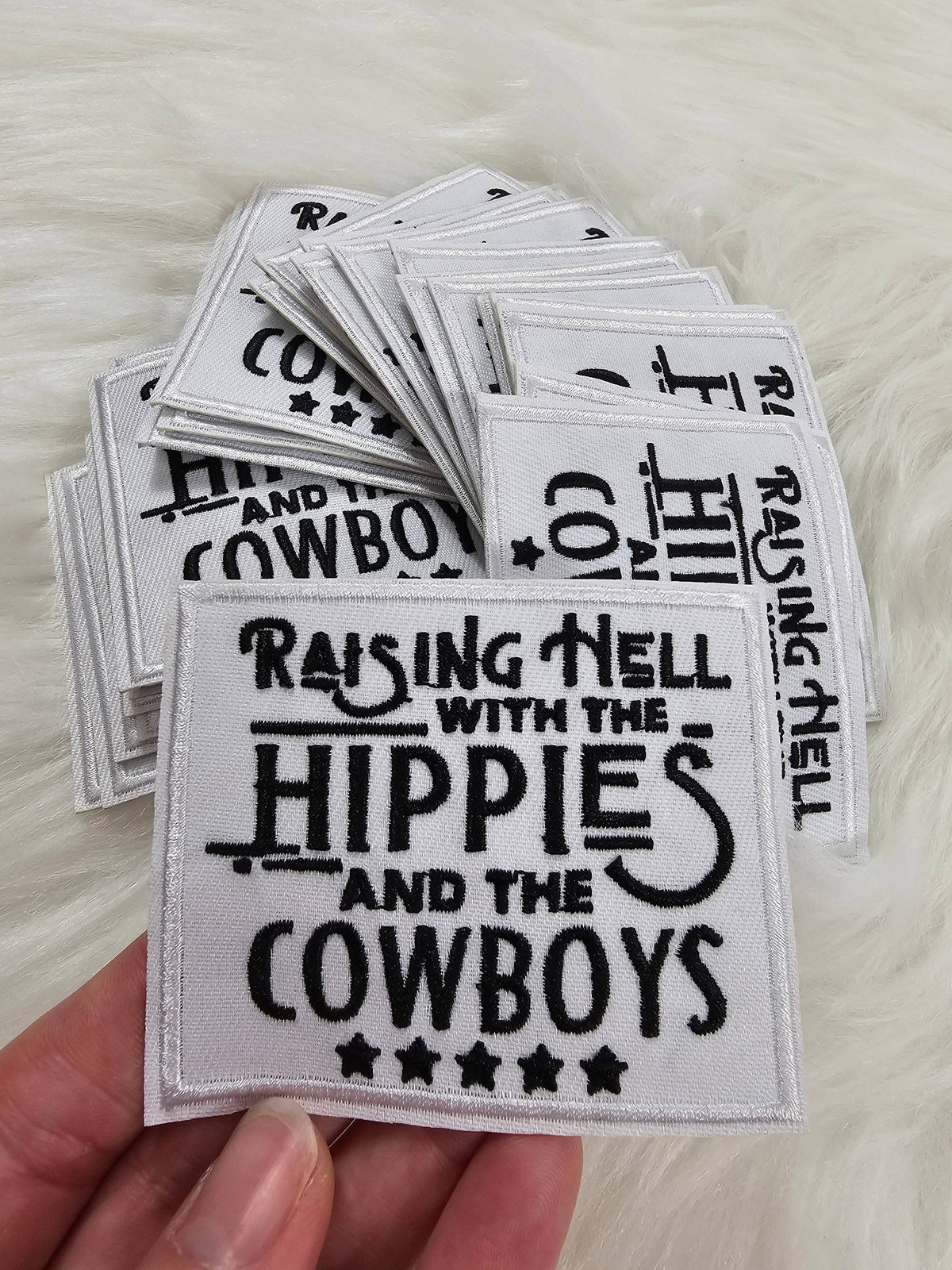 'Raising Hell With The Hippies And The Cowboys' Western Embroidery Iron On Patch