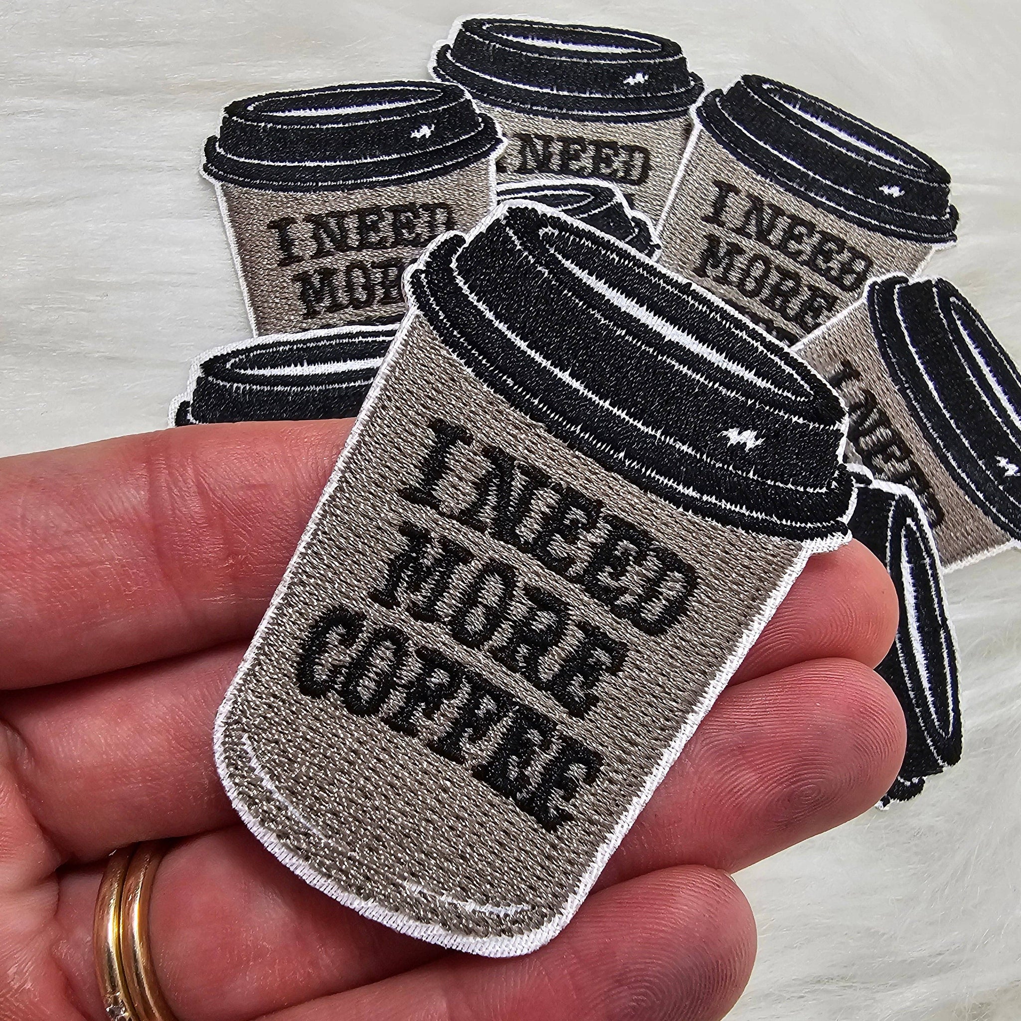 Small 'I Need More Coffee' Iron On  Embroidery Patch