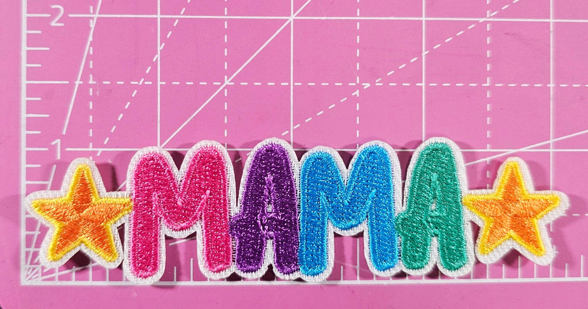 MAMA and Stars Embroidery Iron On Patch