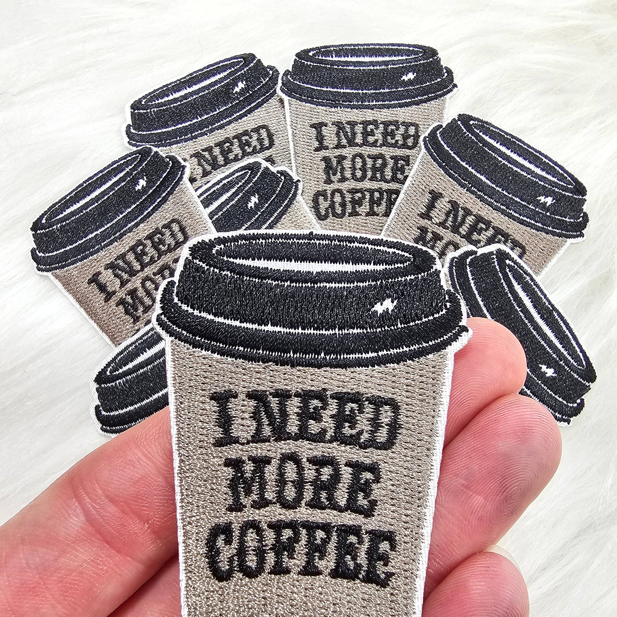 Small 'I Need More Coffee' Iron On  Embroidery Patch