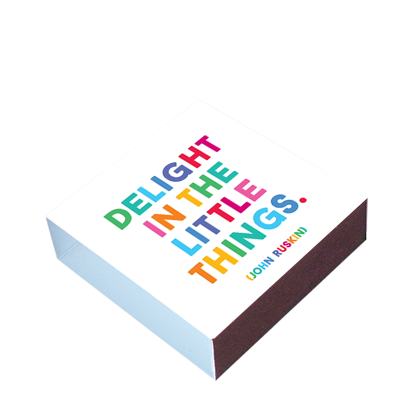 Matchboxes - X317 - Delight Little Things (John Ruskin)