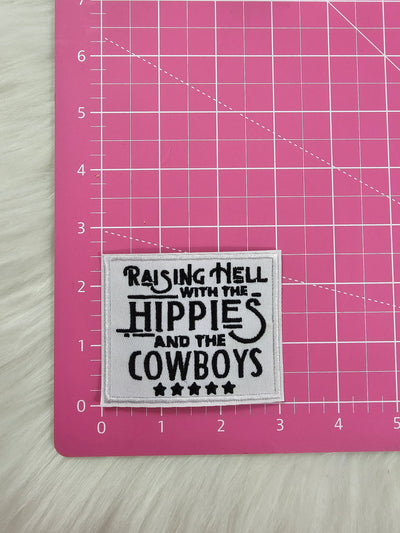 'Raising Hell With The Hippies And The Cowboys' Western Embroidery Iron On Patch