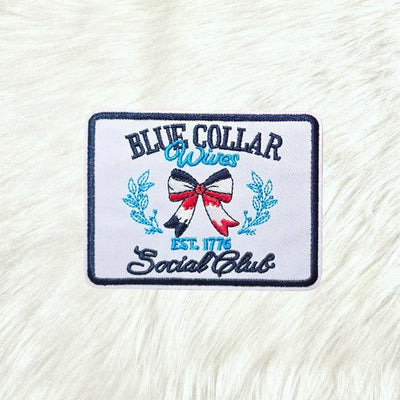 Blue Collar Wives Social Club Embroidery Iron On Patch