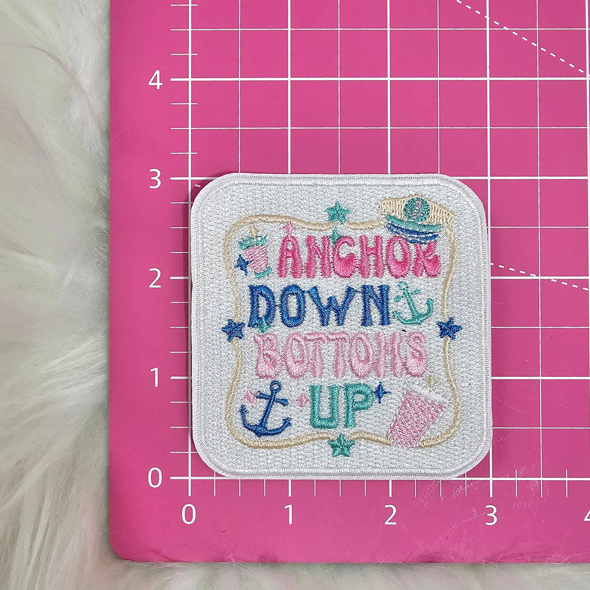 'Anchor Down Bottoms Up' Embroidery Iron On Patch