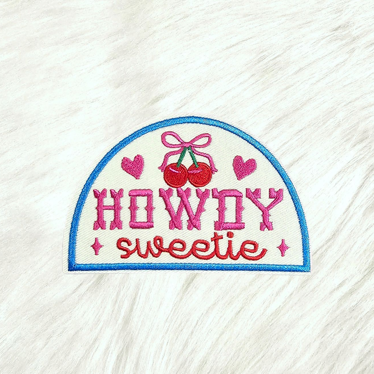 Howdy Sweetie Western Embroidery On Patch