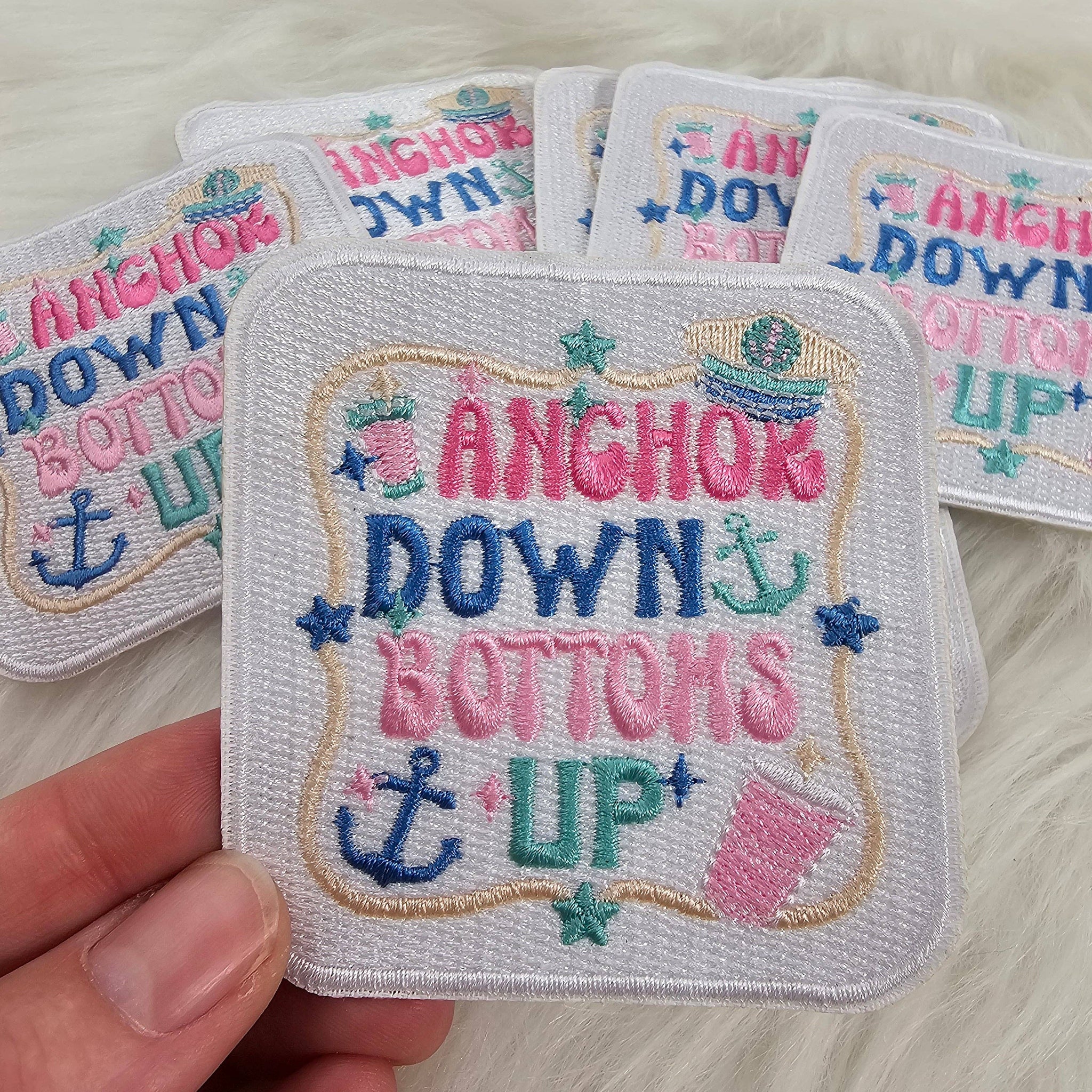 'Anchor Down Bottoms Up' Embroidery Iron On Patch