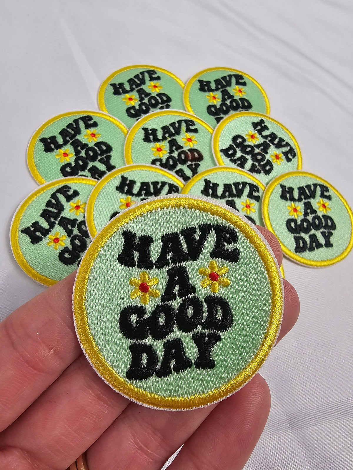 Have a Good Day Embroidery Iron On Patch