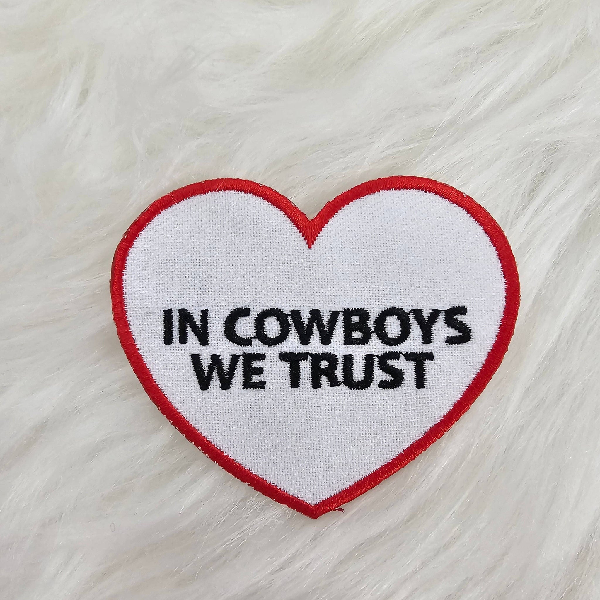 In Cowboys We Trust Woven Embroidery Iron On Patch