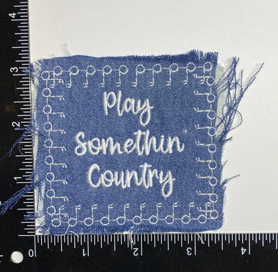 Play Something Country, Denim, Embroidered Iron on Patch