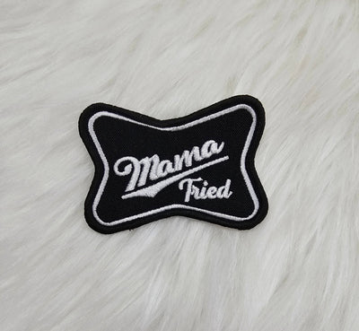 Mama Tried Woven Embroidery Iron On Patches