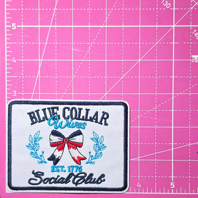 Blue Collar Wives Social Club Embroidery Iron On Patch