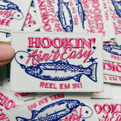 3" Hookin Aint Easy ( Fishing) -  Embroidered Hat Patch