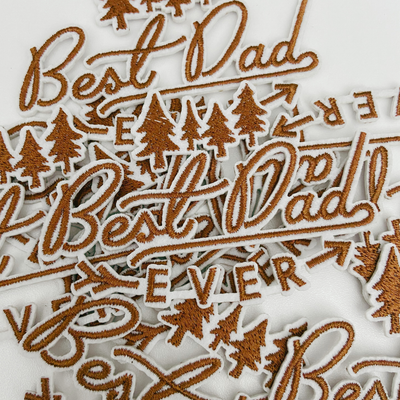 3" Best Dad Ever in Brown -  Embroidered Hat Patch